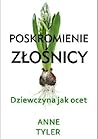 Dziewczyna jak ocet by Anne Tyler