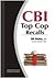 CBI Top Cop Recalls