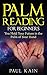 Palm Reading for Beginners by Paul Kain