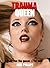 Trauma Queen