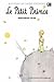 Le Petit Prince - Pangeran Cilik by Antoine de Saint-Exupéry