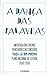 A Dança das Palavras - Antologia dos poemas vencedores do concurso 'Faça Lá Um Poema'