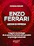 Enzo Ferrari: lezioni d’imp...