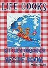 Life Cooks Kitchen Organiser & Recipe Book Life Cooks Kitchen Organiser & Recipe Book