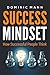 Success Mindset: How Succes...
