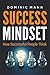 Success Mindset by Dominic Mann