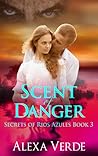 Scent of Danger