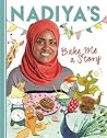 Nadiya's Bake Me a Story by Nadiya Hussain