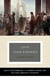 Love Your Enemies...