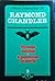 Tiroteio Cerrado / A Montanha da Morte (Obras Completas de Raymond Chandler, #9)