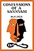 Confessions of a Sanyasi A Novel
