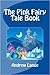 The Pink Fairy Tale Book