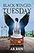 Black-Winged Tuesday