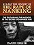 Nanking Massacre: At Last T...