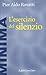 L'esercizio del silenzio