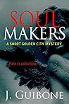 Soul Makers by Jam Guibone
