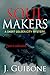 Soul Makers (Golden City Mystery, #1)