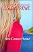 Ava Comes Home by Lesley Crewe Ava Comes Home by Lesley Crewe