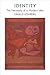 Identity: The Necessity of a Modern Idea (Intellectual History of the Modern Age)