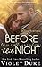 Before That Night (Unfinished Love, #1)