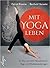 Mit Yoga leben