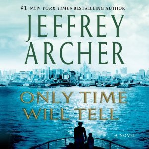 Only Time Will Tell (The Clifton Chronicles, #1)