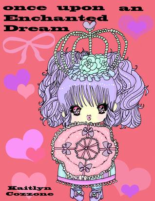 Once Upon an Enchanted Dream