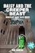 Daisy and the Creeper Beast (Minecraft Fairy Tales Series Book 7)