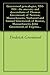 Greenwood genealogies, 1154-1914 : the ancestry and descendants of Thomas Greenwood, of Newton, Massachusetts; Nathaniel and Samuel Greenwood, of Boston, Massachusetts; John Greenwood, of Virginia...