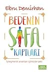 Bedenin Şifa Kapı...