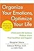 Organize Your Emotions, Optimize Your Life: Decode Your Emotional DNA-and Thrive