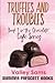 Truffles and Troubles: Book 1 in The Chocolate Cafe Series