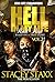 HELL IN MY LIFE...REAL RAP VOLUME 2: THE STACEY STAXX STORY