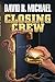 Closing Crew