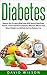Diabetes: The Diabetes Diet...