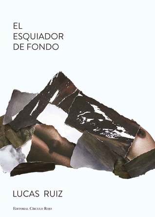 Portada de El esquiador de fondo, de Lucas Ruiz