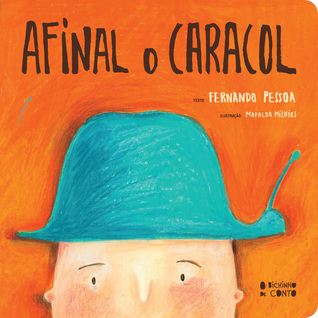 Afinal o Caracol (Hardcover)