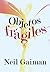 Objetos frágiles