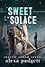 Sweet Solace by Alexa Padgett