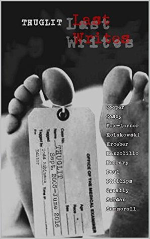 Thuglit: LAST WRITES (Kindle Edition)