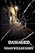 Damaged