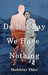 Book cover for Do Not Say We Have Nothing