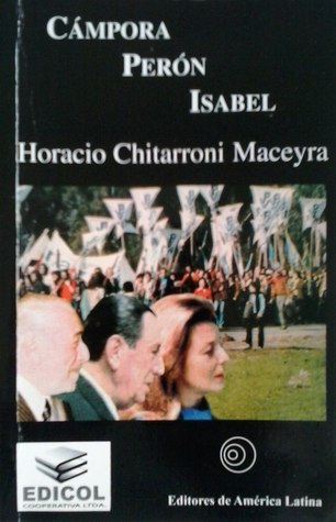 Cámpora / Perón / Isabel