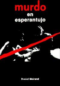 Murdo en Esperantujo (Paperback)