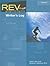 Writer's Log Course 1 (Steck-Vaughn Rev It Up!)