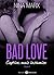 Bad Love – Captive, mais insoumise 4 (French Edition)