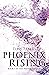 Phoenix Rising (Phoenix #1)