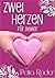 Zwei Herzen für immer (German Edition)