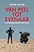 Van Peel tot Evenaar by Michael Van Peel