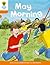 Oxford Reading Tree Biff, Chip and Kipper Stories Decode and Develop: Level 6: May Morning